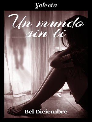 cover image of Un mundo sin ti